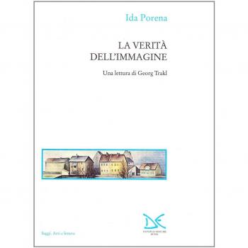 La verità dell'immagine. Una lettura di Georg Trakl