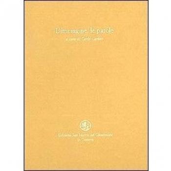L'immagine, le parole. Una scelta di poesie dall'antichità ad oggi ispirate da opere d'arte figurativa