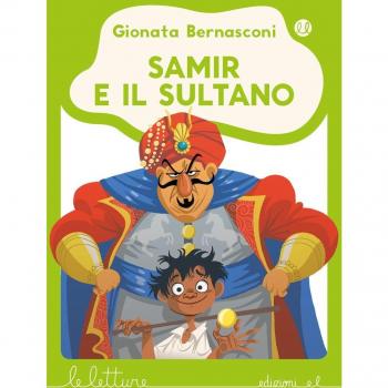 Samir e il sultano. Ediz. a colori