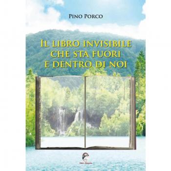 Il libro invisibile che sta fuori e dentro di noi