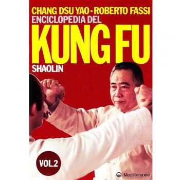 Enciclopedia del kung fu Shaolin (Vol. 2)