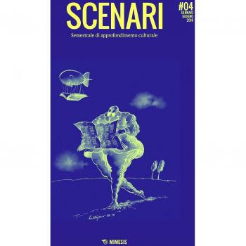 Scenari. Semestrale di approfondimento culturale (2016) (Vol. 4)