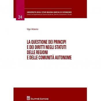 La questione dei principi e dei diritti negli statuti delle regioni e delle comunità autonome