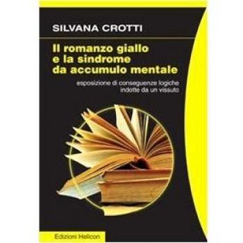 Il romanzo giallo e la sindrome da accumulo mentale