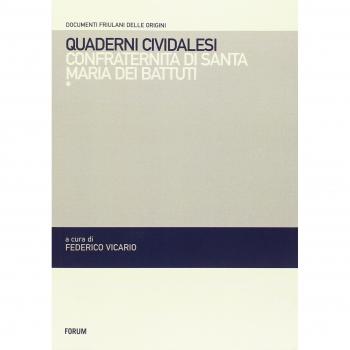 Quaderni cividalesi. Confraternita di Santo Spirito