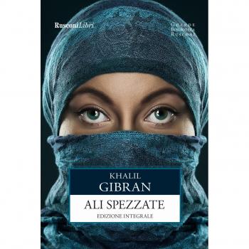 Le ali spezzate. Ediz. integrale