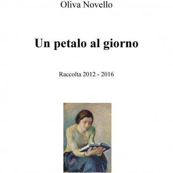 Un petalo al giorno. Raccolta (2012-2016)