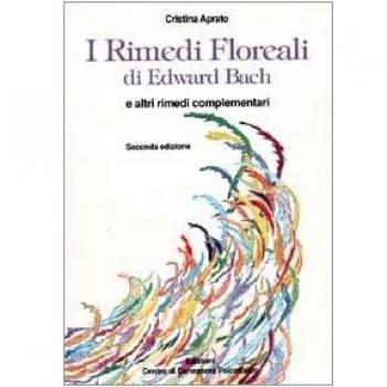 I Rimedi Floreali di Edward Bach