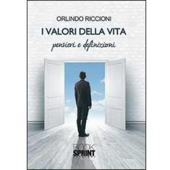 I valori della vita
