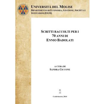 Scritti raccolti per i 70 anni di Ennio Badolati (Vol. 1)