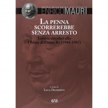 La penna scorrerebbe senza arresto. Lettere circolari alle Oblate di Cristo Re (1944-1967)