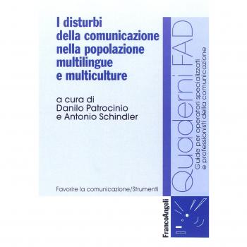 I disturbi della comunicazione nella popolazione multilingue e multiculture