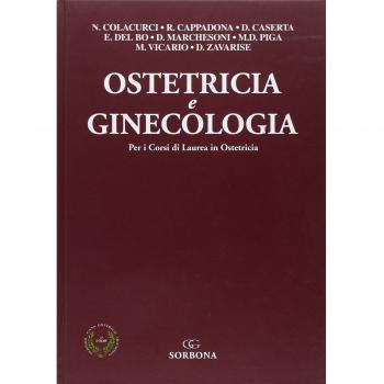 Ostetricia e ginecologia. Per i corsi di laurea in ostetricia