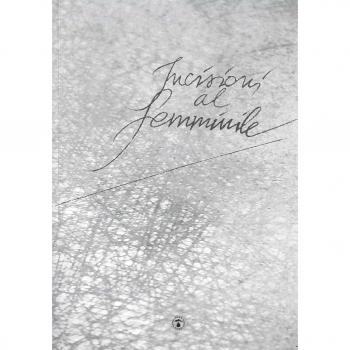 Incisioni al femminile. Ediz. italiana e inglese