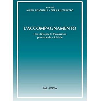 L'accompagnamento. Una sfida per la formazione permanente e iniziale