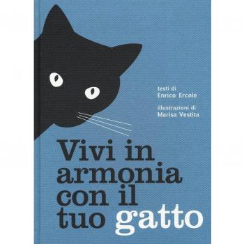 Vivi in armonia con il tuo gatto