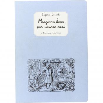 Mangiare bene per vivere sani