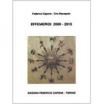 Effemeridi 2000-2010. Geocentriche e giornaliere da sole a Plutone