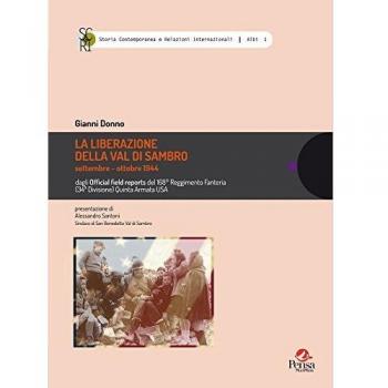 La liberazione della Val di Sambro settembre-ottobre 1944. Dagli Official field reports del 168° Reggimento Fanteria (34ª Divisione) Quinta Armata USA