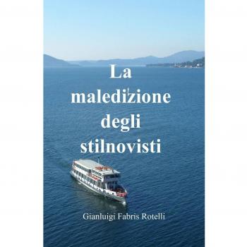 La maledizione degli stilnovistii