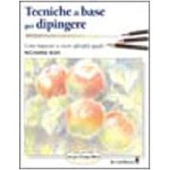 Tecniche di base per dipingere