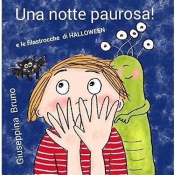 Una notte paurosa! E le filastrocche di Halloween