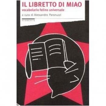 Il libretto di Miao. Vocabolario felino universale
