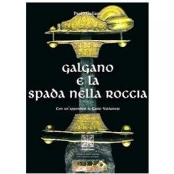 Galgano e la spada nella roccia