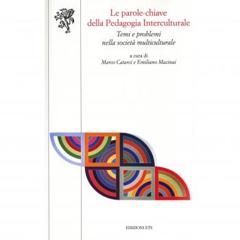 Le parole chiave della pedagogia interculturale. Temi e problemi nella società multiculturale