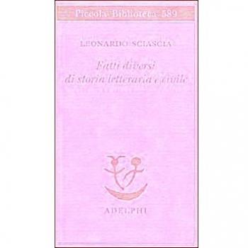 Fatti diversi di storia letteraria e civile