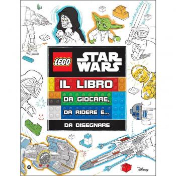 Il libro da giocare, da ridere e... da disegnare! Star Wars. Lego. Ediz. illustrata