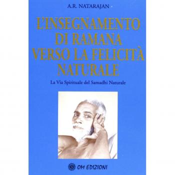 L'insegnamento di Ramana verso la felicità naturale