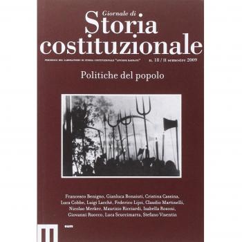 Giornale di storia costituzionale. Secondo semestre 2009. Politiche del popolo (Vol. 18)