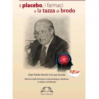 Il placebo, i farmaci e la tazza di brodo