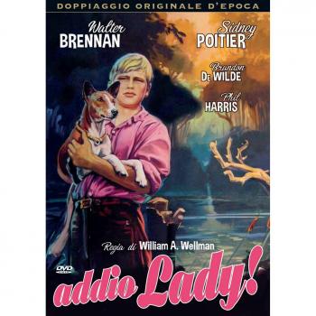 Addio Lady!