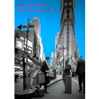 Jazz Shots from the East Coast vol.3 (DVD)