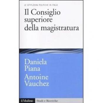 Il Consiglio superiore della magistratura. Le istituzioni pubbliche in Italia