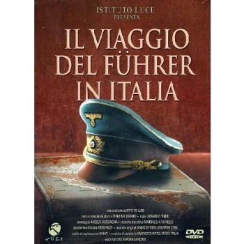 Il Viaggio Del Fuhrer In Italia