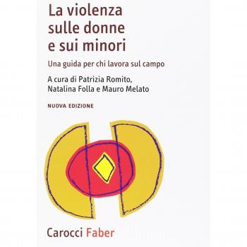 La violenza sulle donne e sui minori. Una guida per chi lavora su...