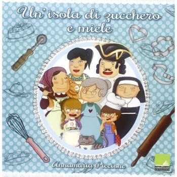 Un'isola di zucchero e miele