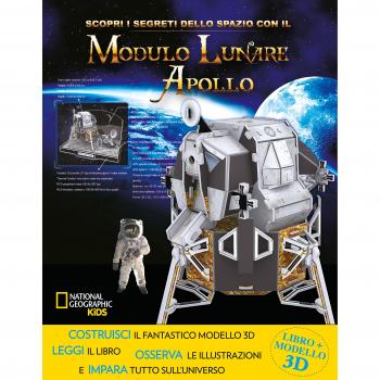 Scopri i segreti dello spazio con il modulo lunare Apollo. Ediz. a colori. Con gadget