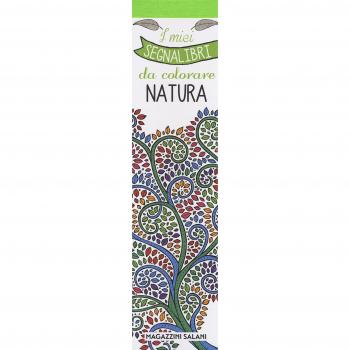 I miei segnalibri da colorare. Natura