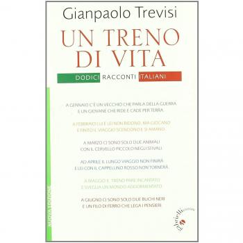 Un treno di vita. Dodici racconti italiani