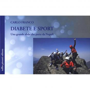 Diabete e sport. Una grande sfida che parte da Napoli