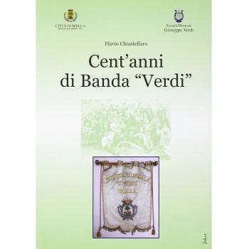 Cent'anni di banda «Verdi»