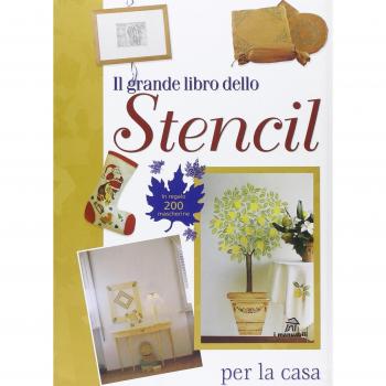 Il grande libro dello stencil per la casa