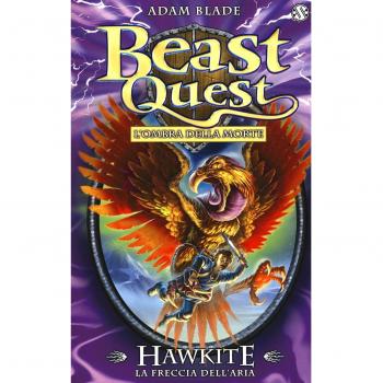 Hawkite. La freccia dell'aria. Beast Quest (Vol. 26)