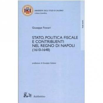 Stato, politica fiscale e contribuenti nel Regno di Napoli