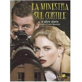 La minestra sul cortile. E altre storie