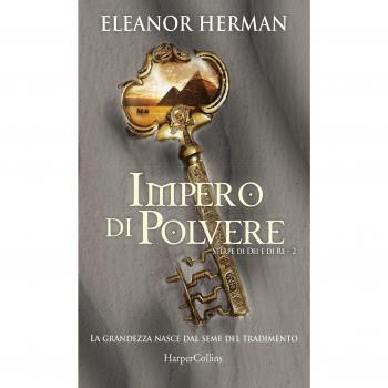 Impero di polvere. Stirpe di dei e di re (Vol. 2)